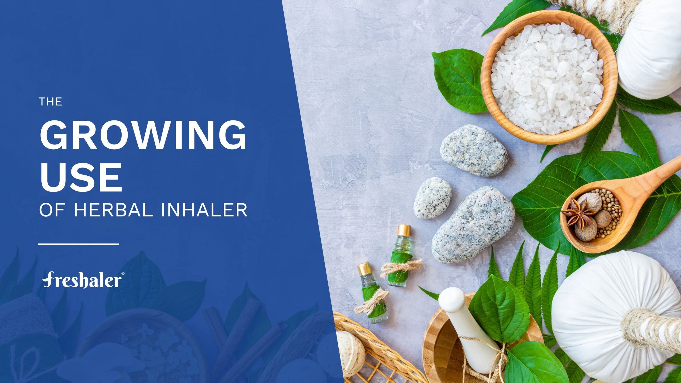 The growing use of Herbal Inhaler